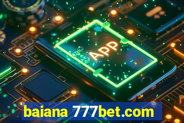 baiana 777bet.com